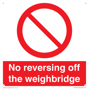 No reversing off the weighbridge